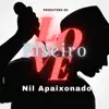 Nil Apaixonado - Piseiro Love